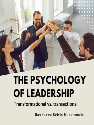 cover image of The Psychology of Leadership